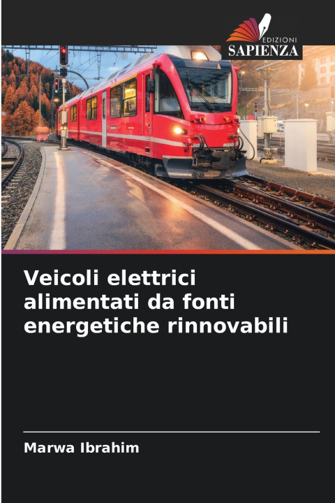 Buch Veicoli elettrici alimentati da fonti energetiche rinnovabili Marwa Ibrahim