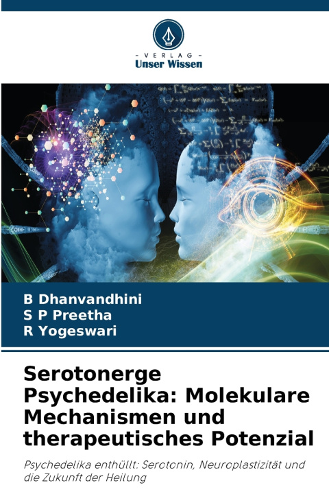 Книга Serotonerge Psychedelika B Dhanvandhini