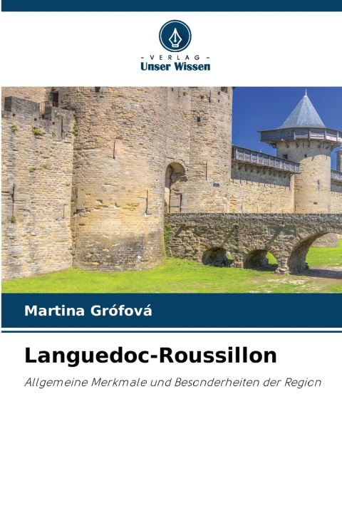 Libro Languedoc-Roussillon Martina Grófová