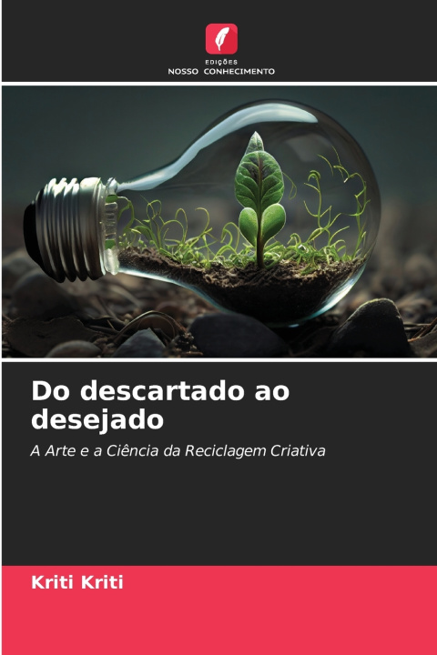 Libro Do descartado ao desejado Kriti Kriti
