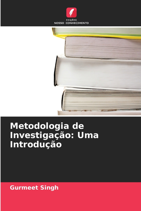 Kniha Metodologia de Investigação GURMEET SINGH