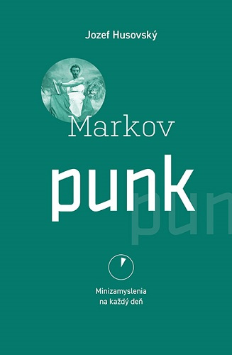 Kniha Markov punk Jozef Husovský