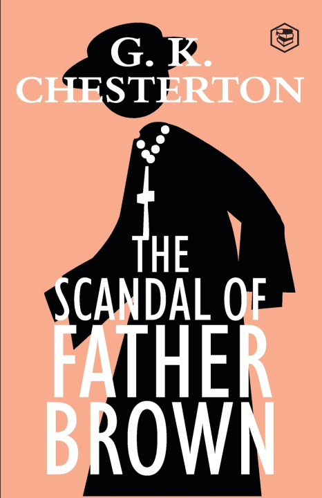 Buch The Scandal of Father Brown G. K. Chesterton