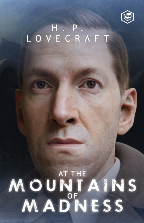Kniha At the Mountains of Madness H. P. Lovecraft