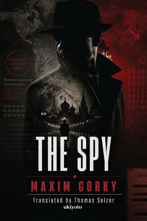 Book The Spy | Timeless Classics Maxim Gorky
