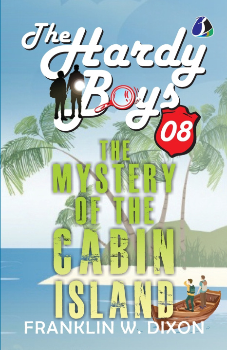 Kniha The Mystery of Cabin Island Franklin W. Dixon