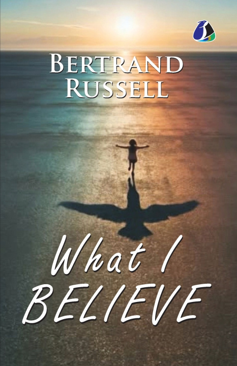 Könyv What I Believe Bertrand Russell