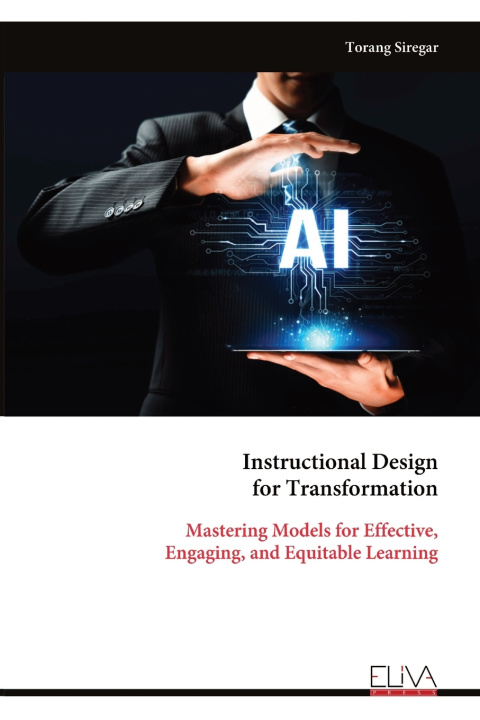 Książka Instructional Design for Transformation Torang Siregar