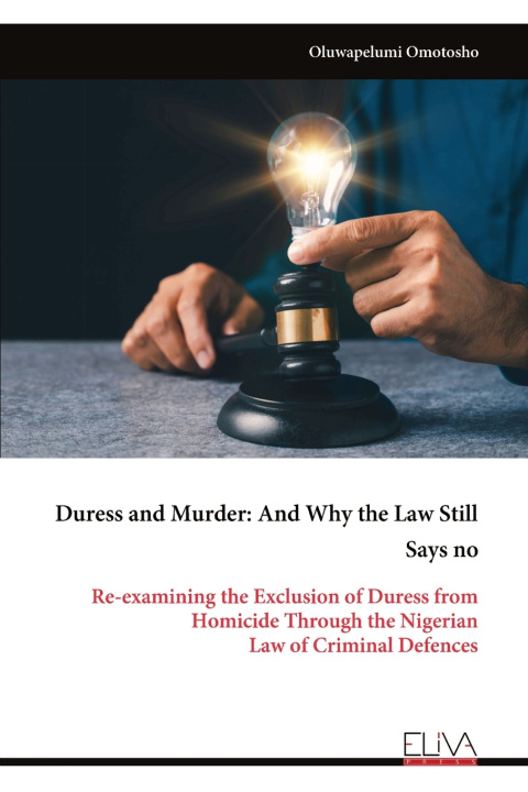 Kniha Duress and Murder Oluwapelumi Omotosho