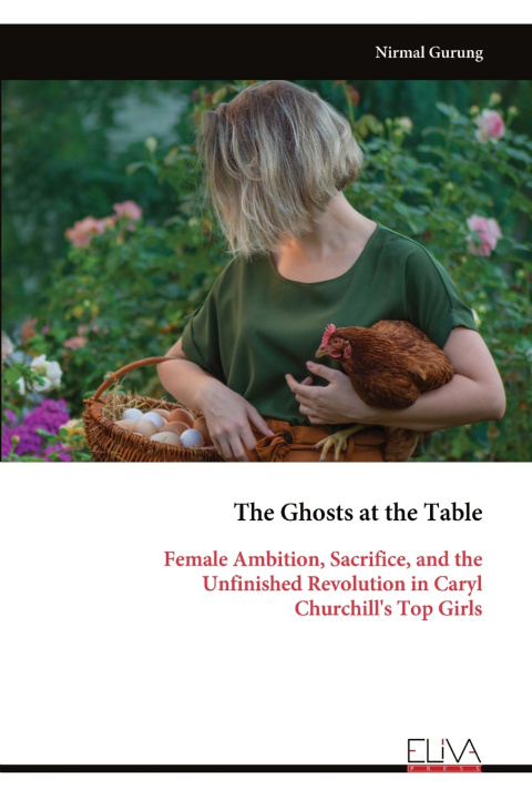 Knjiga The Ghosts at the Table Nirmal Gurung