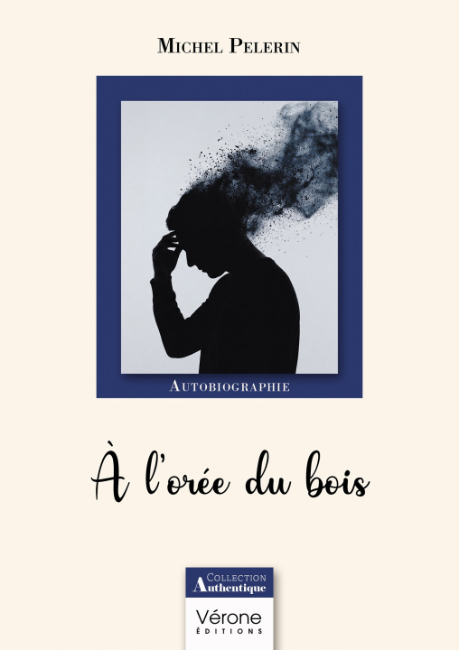 Book À l'orée du bois Michel PELERIN