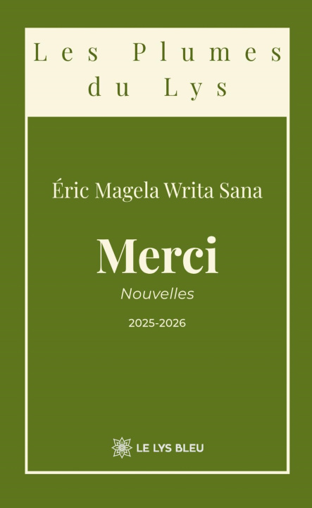 Kniha Merci Éric Magela Writa Sana