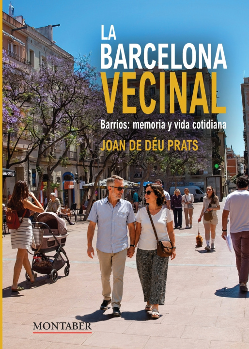 Könyv La Barcelona vecinal Joan de Déu Prats Pijoan