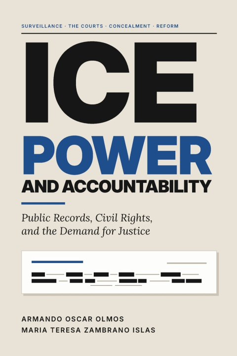 Boek ICE Power and Accountability Maria Teresa Zambrano Islas