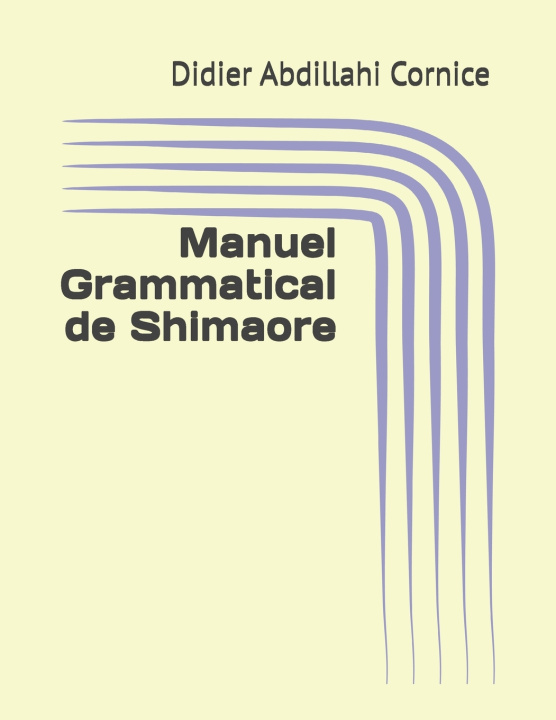 Książka Manuel Grammatical de Shimaore Didier Abdillahi Cornice