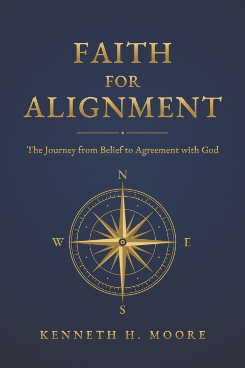 Boek Faith for Alignment Kenneth H. Moore