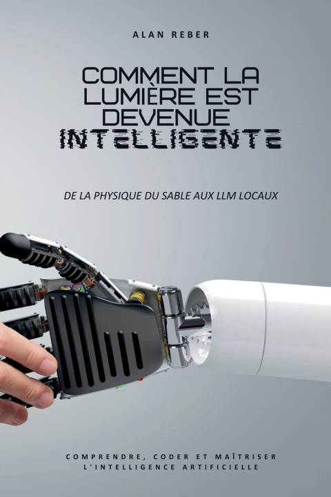 Książka Comment la Lumière est devenue Intelligente Alan Reber