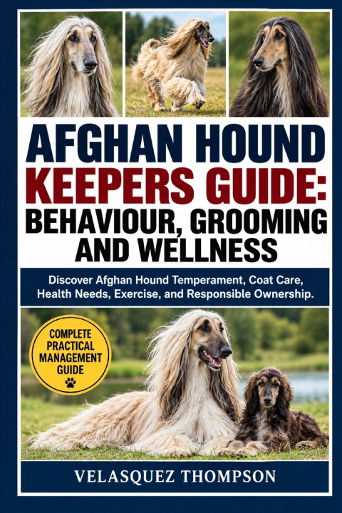 Book AFGHAN HOUND KEEPERS GUIDE VELASQUEZ THOMPSON