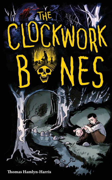 Książka The Clockwork Bones Thomas Hamlyn-Harris