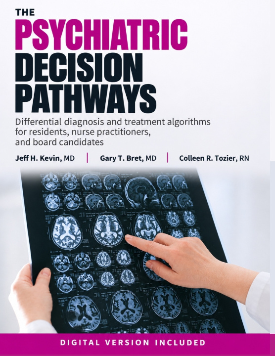 Libro The Psychiatric Decision Pathways Gary T Bret MD