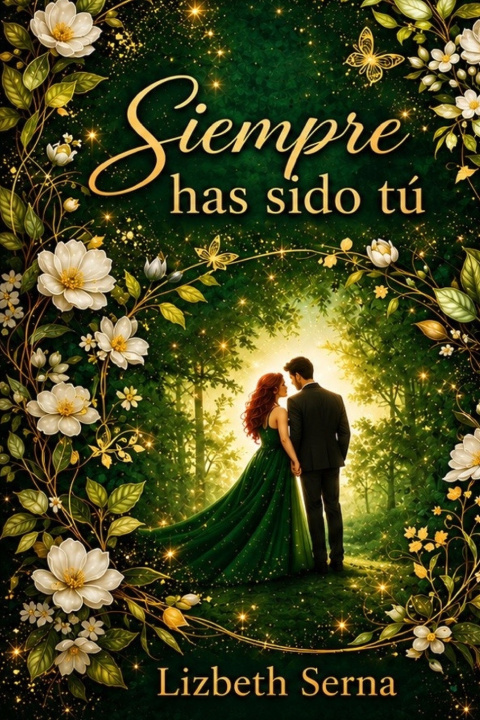 Boek Siempre has sido tú Lizbeth Serna