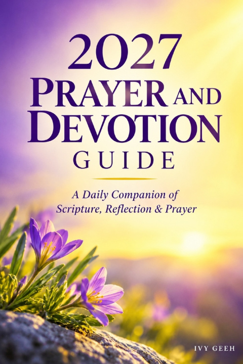 Knjiga 2027 Prayer and Devotion Guide Ivy Geeh