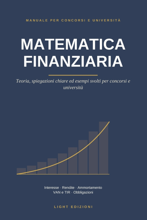 Könyv Matematica finanziaria The Right Light