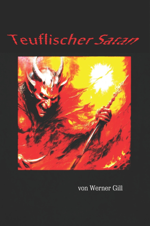 Book Teuflischer Satan Werner Gill