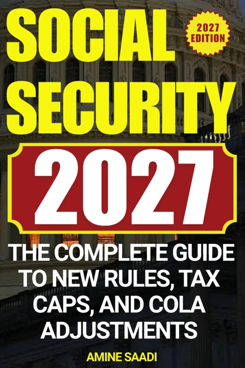 Libro SOCIAL SECURITY 2027 Amine Saadi