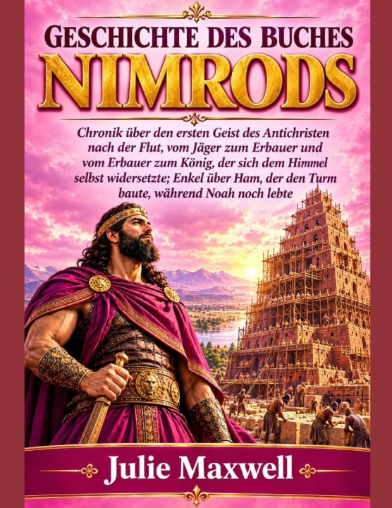 Boek GESCHICHTE DES BUCHES NIMRODS Julie Maxwell