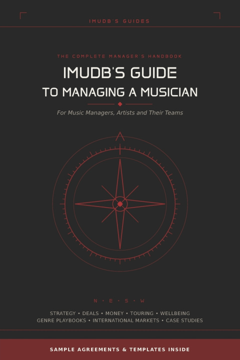 Libro Imudb's Guide to Managing a Musician IMUDB'S Guides