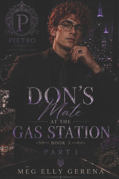 Buch Don's Mate at the Gas Station Meg Elly Gerena