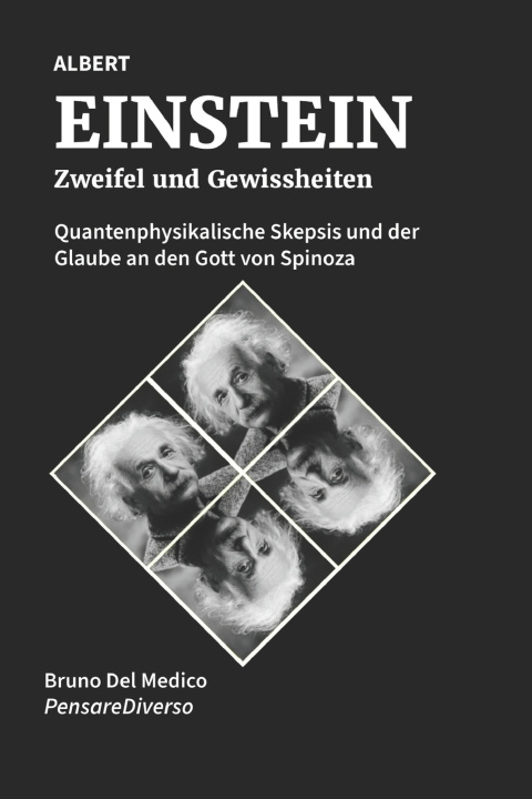 Livro Albert Einstein. Zweifel und Gewissheiten Bruno Del Medico