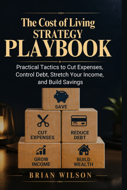 Buch The Cost of Living Strategy Playbook Brian Wilson