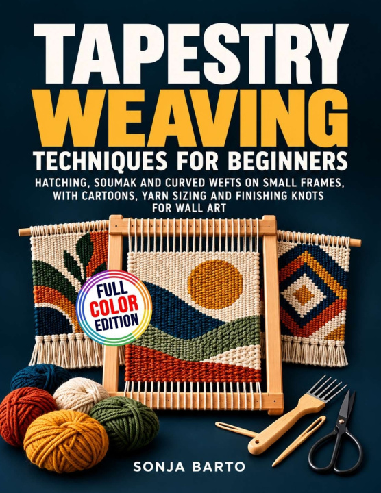 Boek Tapestry Weaving Techniques for Beginners Sonja Barto