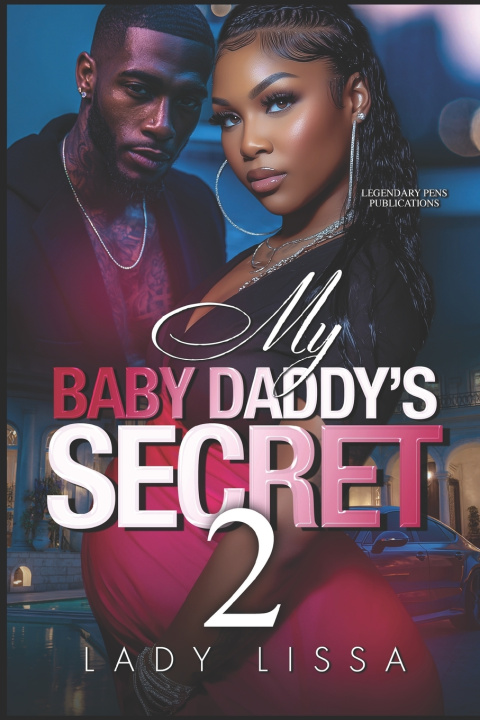 Libro My Baby Daddy's Secret 2 Lady Lissa