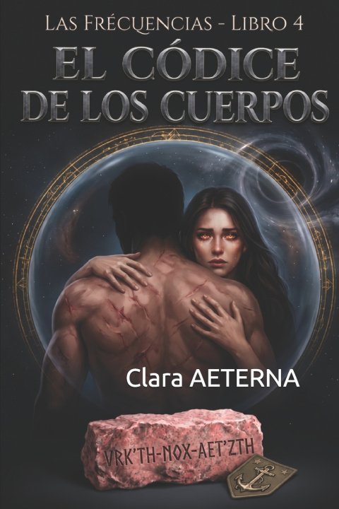 Kniha El Códice de los Cuerpos Clara AETERNA