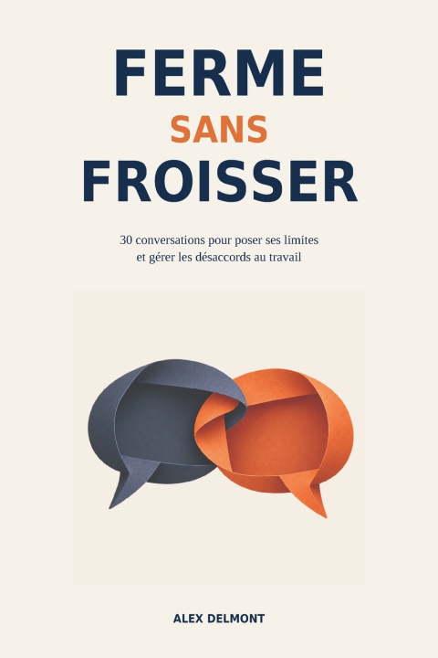 Livro Ferme sans froisser Alex Delmont