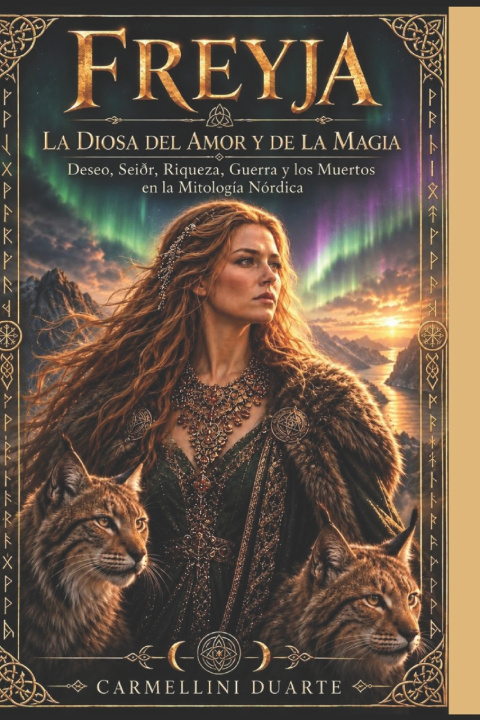 Buch FREYJA - LA DIOSA DEL AMOR Y DE LA MAGIA Carmellini Duarte
