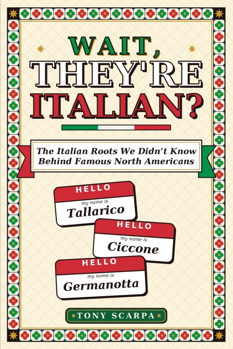 Kniha Wait, They're Italian? Tony Scarpa