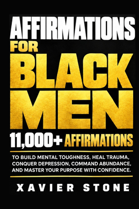 Knjiga Affirmations For Black Men Xavier Stone
