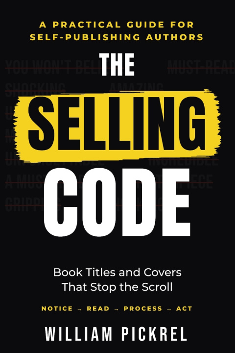 Książka The Selling Code William Pickrel