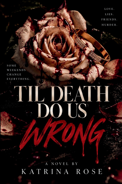 Libro Til Death Do Us Wrong Katrina Rose