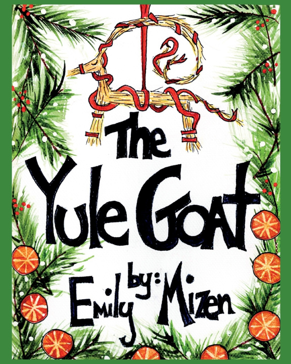 Kniha The Yule Goat Emily Mizen