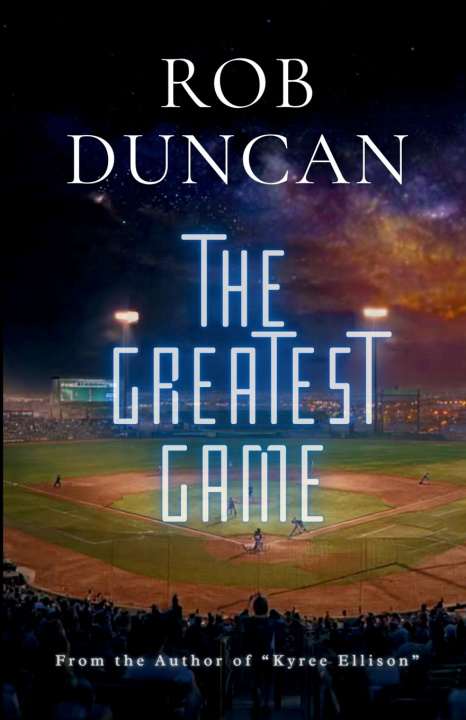 Kniha The Greatest Game Rob Duncan