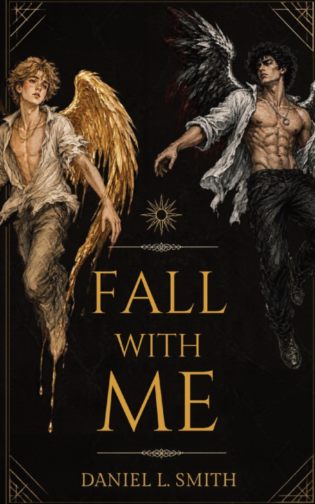 Könyv Fall With Me Daniel L Smith