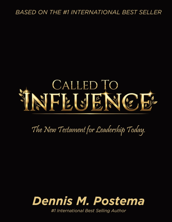 Kniha Called to Influence Dennis M. Postema