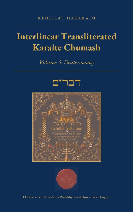 Knjiga Interlinear Transliterated Karaite Chumash Kehillat haKaraim