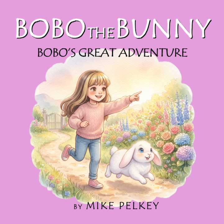 Kniha Bobo the Bunny Mike Pelkey