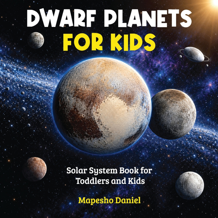 Knjiga Dwarf Planets for Kids Mapesho Daniel